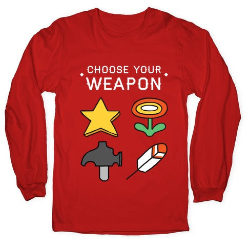 Choose Your Weapon Parody Longsleeve Tee