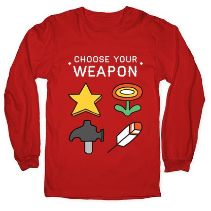 Choose Your Weapon Parody Longsleeve Tee