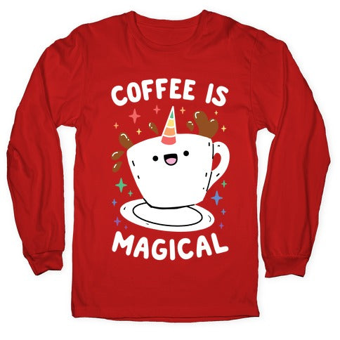 Coffee Is Magical Longsleeve Tee