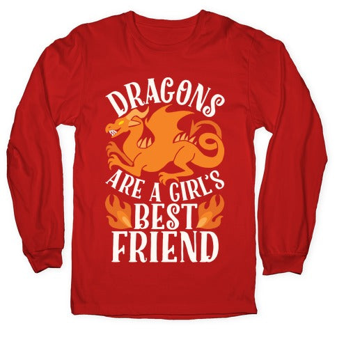 Dragons Are A Girl's Best Friend Longsleeve Tee