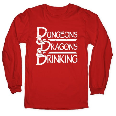 Dungeons & Dragons & Drinking Longsleeve Tee