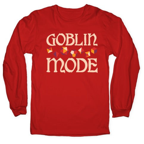 Goblin Mode D&D Longsleeve Tee