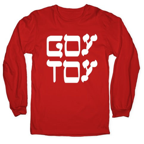 Goy Toy Longsleeve Tee