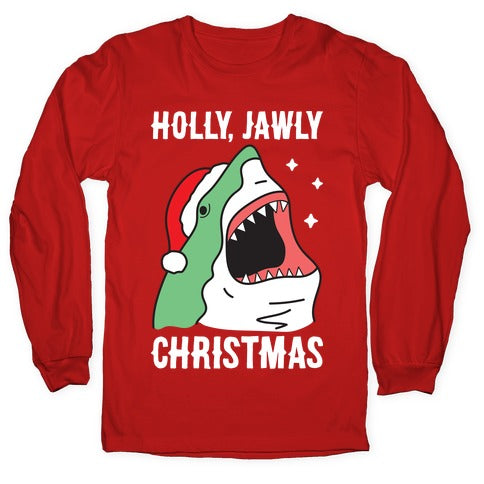 Holly, Jawly Christmas Longsleeve Tee