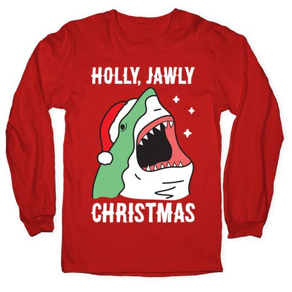 Holly, Jawly Christmas Longsleeve Tee
