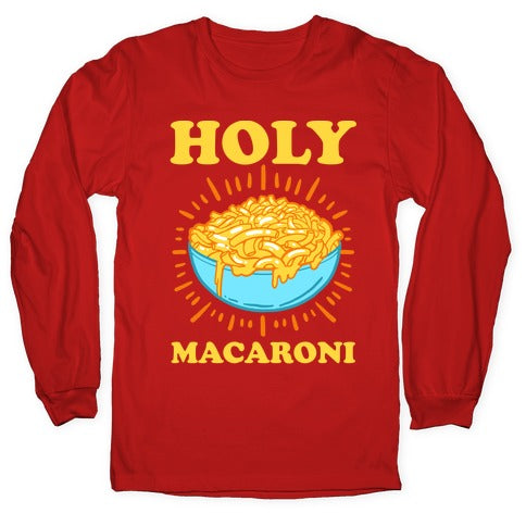 Holy Macaroni Longsleeve Tee