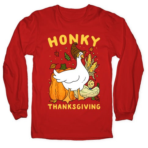 Honky Thanksgiving Longsleeve Tee
