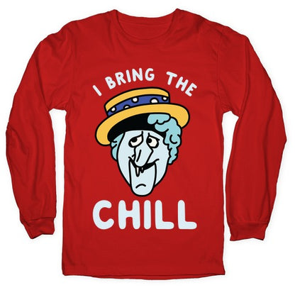I Bring The Chill Snow Miser Longsleeve Tee