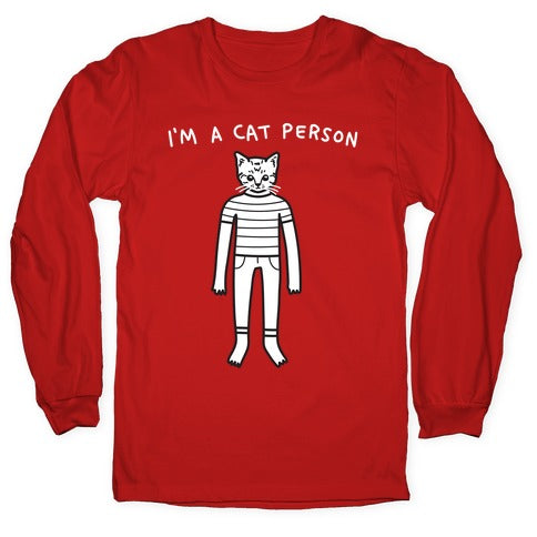 I'm A Cat Person Longsleeve Tee
