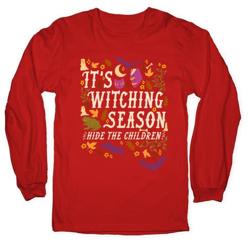 It's Witching Season Hide The Children Longsleeve Tee