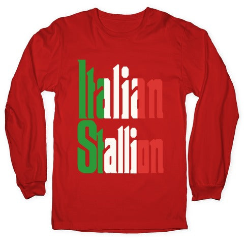 Italian Stallion Longsleeve Tee