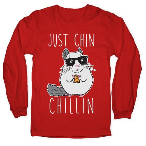 Just Chin-Chillin Longsleeve Tee