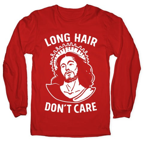 Long Hair Don't Care Jesus Longsleeve Tee
