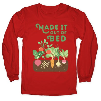 Made It Out Of Bed (vegetables) Longsleeve Tee