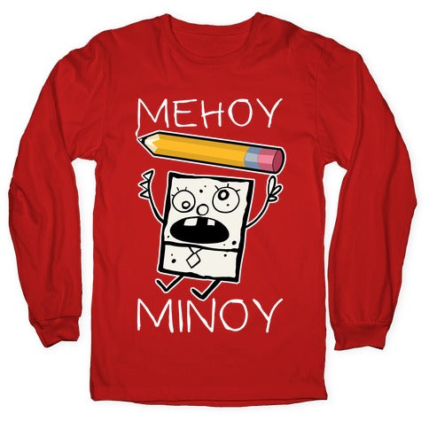 Mehoy Menoy Longsleeve Tee