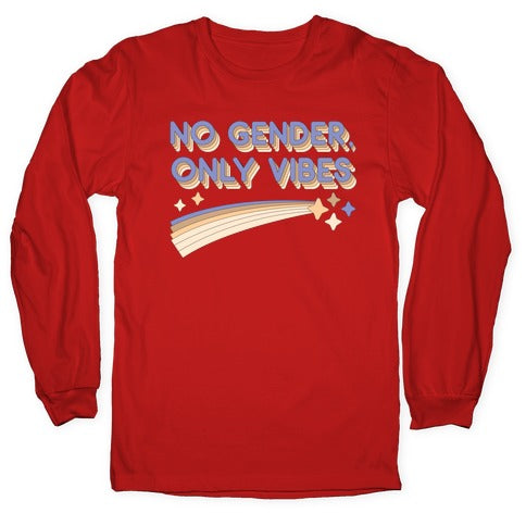 No Gender, Only Vibes Longsleeve Tee