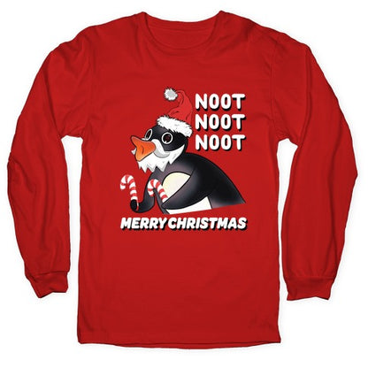 Noot, Noot, Noot! Merry Christmas! Longsleeve Tee