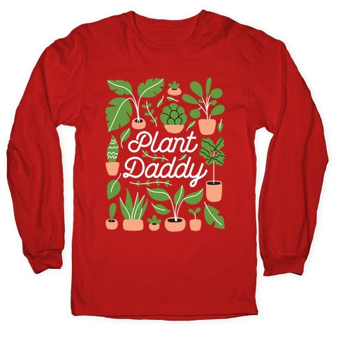 Plant Daddy Longsleeve Tee