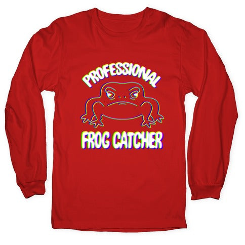 Professional Frog Catcher Longsleeve Tee