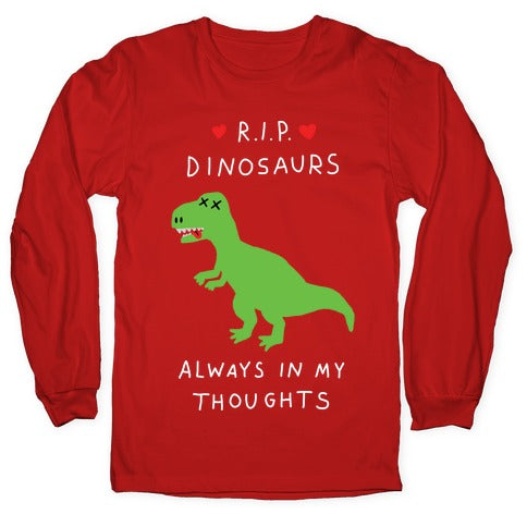 RIP Dinosaurs Longsleeve Tee