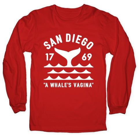 San Diego A Whale's Vagina Longsleeve Tee