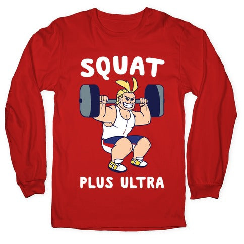 Squat Plus Ultra - All Might Longsleeve Tee