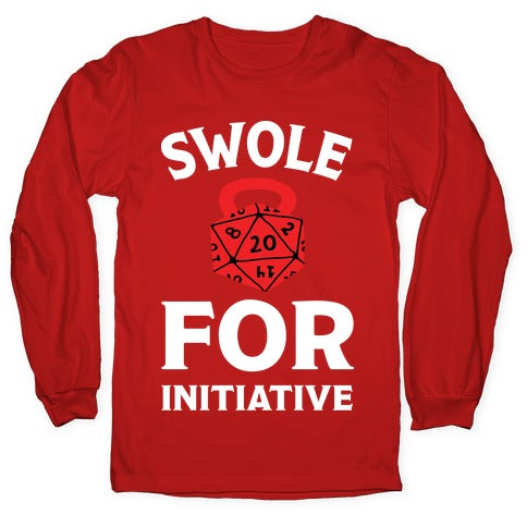 Swole For Initiative D20 Longsleeve Tee