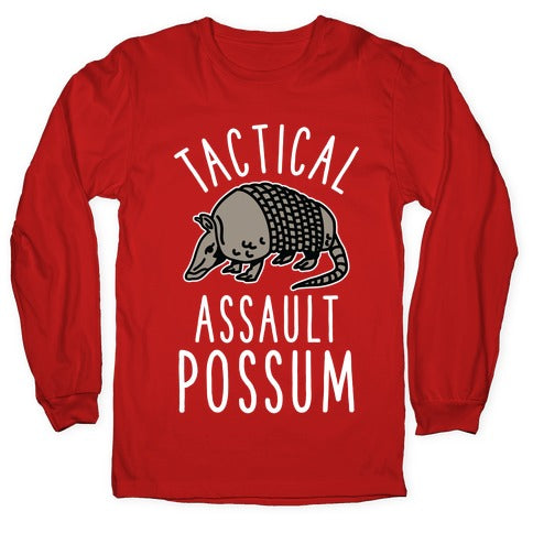 Tactical Assault Possum Longsleeve Tee