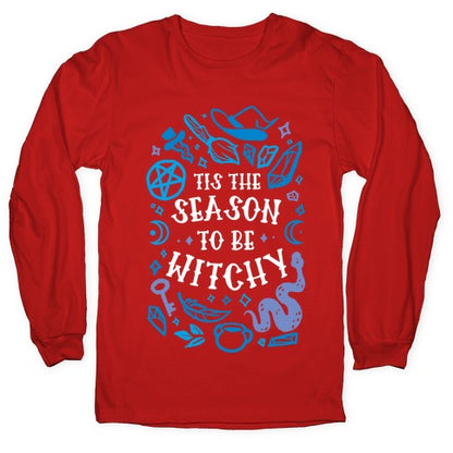 Tis The Season To Be Witchy Longsleeve Tee