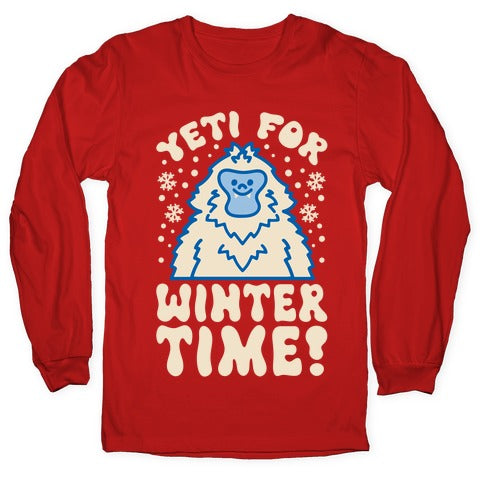 Yeti For Winter Time Longsleeve Tee