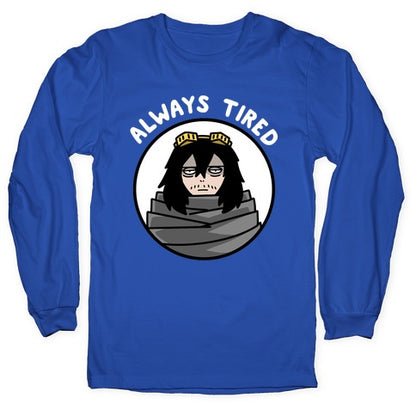 Always Tired - Eraserhead (Shota Aizawa) Longsleeve Tee