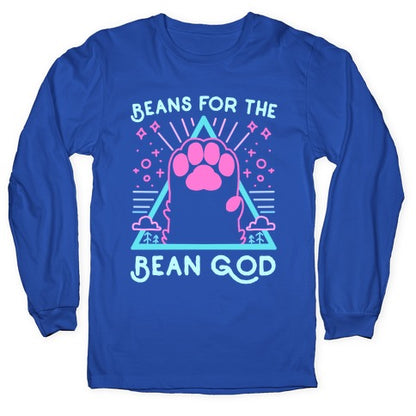 Beans For The Bean God Longsleeve Tee