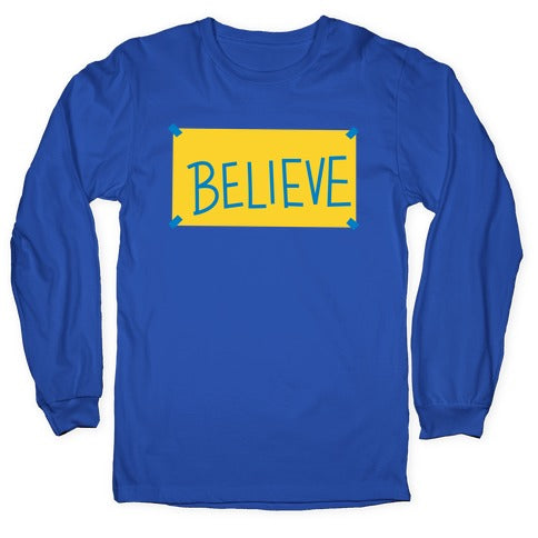 Believe Locker Room Poster Longsleeve Tee