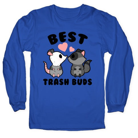 Best Trash Buds Longsleeve Tee