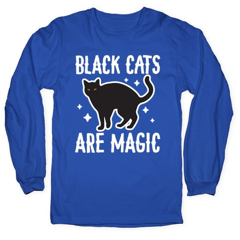 Black Cats Are Magic Longsleeve Tee