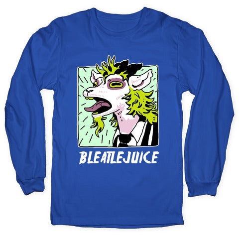 Bleatlejuice Longsleeve Tee