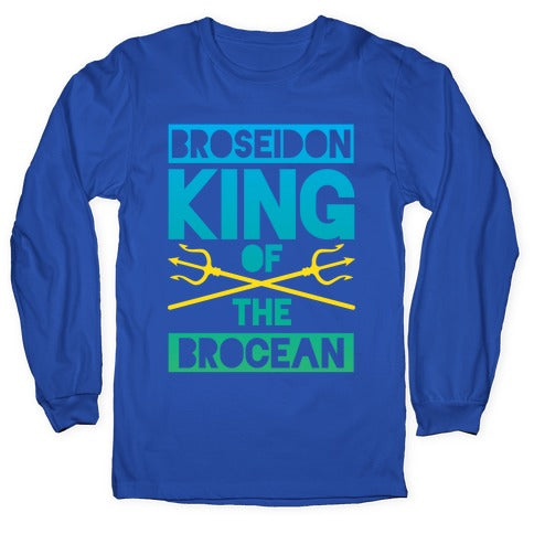 Broseidon King Of The Brocean Longsleeve Tee