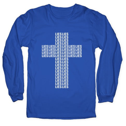 Cross of Lies Longsleeve Tee