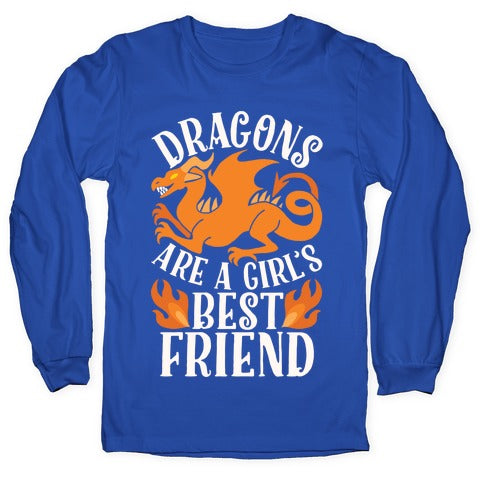 Dragons Are A Girl's Best Friend Longsleeve Tee