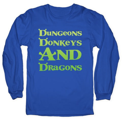 Dungeons, Donkeys and Dragons Longsleeve Tee