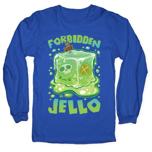 Forbidden Jello Longsleeve Tee