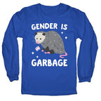 Gender Is Garbage Trans Opossum Longsleeve Tee