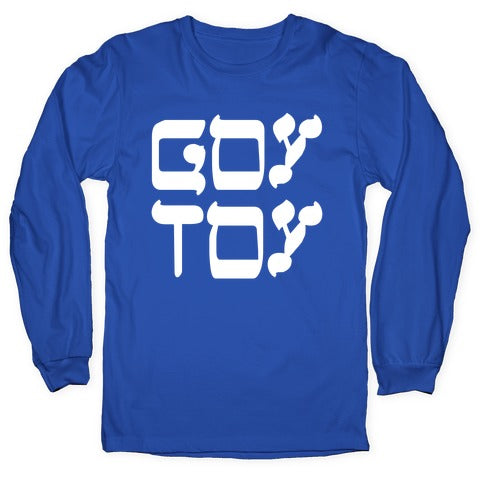 Goy Toy Longsleeve Tee
