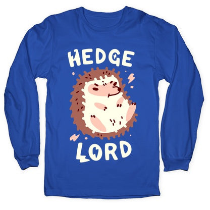 Hedge Lord Longsleeve Tee