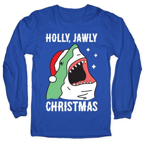 Holly, Jawly Christmas Longsleeve Tee