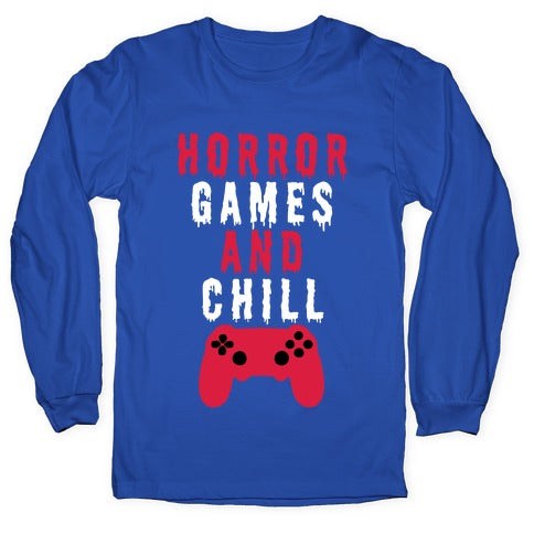 Horror Games And Chill Longsleeve Tee