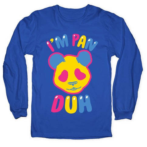I'm Pan Duh Longsleeve Tee