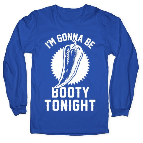 Jalapeno Booty Longsleeve Tee