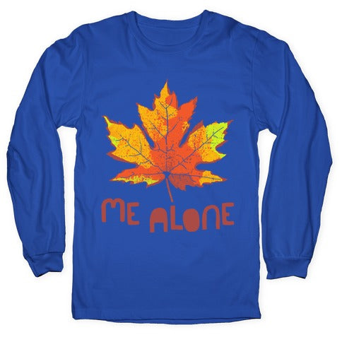 Leaf Me Alone Longsleeve Tee