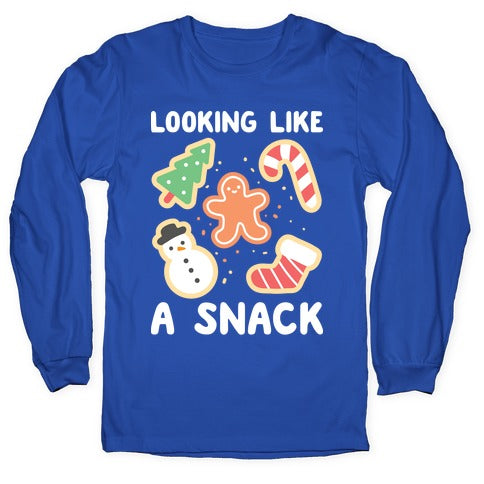 Looking Like A Snack Christmas Cookies Longsleeve Tee